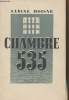 Chambre 535 ou mes cinq prisons pendant l'occupation - Souvenirs des heures tragiques vécues par Sabine Hoisne de l'Union Nationale des Français ...