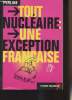 "Tout nucléaire : Une exception francçaise - collection ""L'esprit frappeur"" n°7". Perline