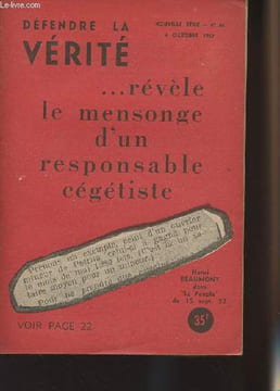 "Défendre la vérité n°46 nouvelle série, 4 oct. 52 - Défendre la vérité... révèle le mensonge d'un responsable cégétiste - Base-ball ou beizbol ? - Le ...