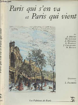 "Paris qui s'en va et Paris qui vient - collection ""Paris insolite""". Collectif