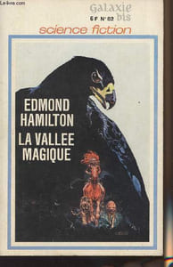 "La vallée magique - collection ""Galaxie Bis"" n°19"