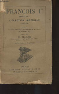 François Ier - Marignan - L'élection impériale (1515-1521)