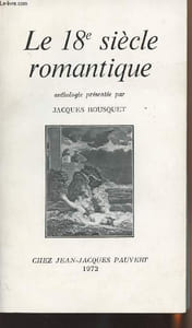 Anthologie Le 18e siècle romantique