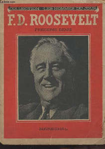 "F.D. Roosevelt - collection ""Les hommes du jour"""