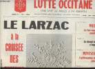 Lutte Occitane n°10 - juil. août 73 - Le Larzac à la croisée des chemins - Les paysans Le Larzac et l'Occitanie - Millau, le feu sous la cendre - Lo ...