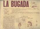 La Bugada - n°7 abriu - mai 74 - Cronica de l'estiu passat - Demain .. la nature - Quelques échos de la B 52 - Lei legeires escrivon... Liberons ...