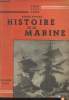 "Histoire de la Marine - collection ""Tout pour tous""". Vovard André