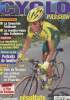 Cyclo Passion n°45 - Cyclotourisme, la semaine fédérale, Le rendez-vous des Ardennes - Règlement, les nouvelles dispositions pour la saison 1999 - ...