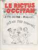 Le Rictus Occitan n°11 - Le journal qui ne passera pas l'hiver ! Encore un numéro spécial - Lutte occitane : rigolos ! Même pas dissous !. Collectif