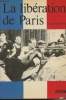 La libération de Paris. Barozzi Jacques