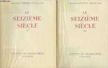 Grands poètes français - Le seizième siècle - Tome 1 et 2. Collectif