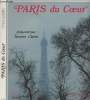 Paris du coeur - Présenté par Jacques Chirac. Guépin Yves