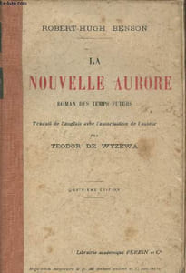 La nouvelle Aurore - Roman des temps futurs