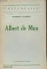 "Albert de Mun - ""Chefs de file""". Garric Robert