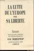 La lutte de l'Europe pour sa libérté - Discours prononcé par le Ministre des Affaires étrangères VOn Ribbentrop le 26 novembre 1941 à Berlin. ...