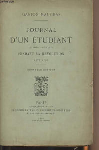 Journal d'un étudiant (Edmond Géraud) pendant la révolution 1789-1793
