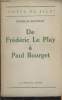 "De Frédéric Le Play à Paul Bourget - ""Chefs de file""". Baussan Charles