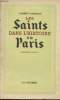 Les saints dans l'histoire de Paris - Calendrier parisien. Garreau Albert