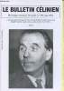 "Le bulletin Célinien - 32e année n°353 juin 2013 - Pierre Assouline: un roman peut-il servir ? Le cas Céline - J.-P. Dauphin: ""L'oeuvre exige des ...