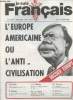 Je suis Français n°18 mars 79, 2e année - L'Europe américaine ou l'anti-civilisation - Une minable Europe - La monarchie ou le système - Propos sur ...
