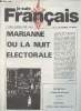 Je suis Français n°7 20 fév. 20 mars - 1re année - Marianne ou la nuit électorale - Après Jean Dutourd, dialogue avec Jean Raspail - Gustave Thibon : ...