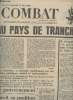 "Combat, de la Résistance à la Révolution n°7414 vend. 17 mai 68 - Au pays de trancher - M. Pompidou : ""Le gouvernement vous demande de l'aider"" - ...