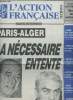 L'action française, aspects de la France n°2400, 49e année du 26 oct. au 1er nov. 95 - Paris-Alger, La nécessaire entente, Chirac - Zéroual - ...