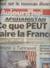 Aujourd'hui en France n °98- Tout sur le nouveau divorce - Afghanistan: ce que peut faire la France - Drame à l'aéroport - Quinté de demain : Général ...