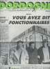 Dordogne, le journal du conseil général - Fév.92 - Vous avez dit fonctionnaires ? - Décentralisation et service public - Bureau : l'entretien des ...