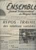 Ensemble, journal interparoissial du P&eacute;rigord Noir n&deg;202 19e ann&eacute;e, ao&ucirc;t sept. 81 - Rentr&eacute;e, Repos-travail : des relations variables ! La dur&eacute;e des ...