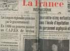 La France, La nouvelle République - Bordeaux - jeudi 8 août 85 - Les langues régionales promises par le gouv. en 1986 on pourra passer le C.A.P.E.S. ...