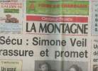 "La Montagne, Centre France - Vend. 16 sept. 94 - Sécu: Simone Veil rassure et promet - Vichy: ""Empereur"" sacré champion des champions aux Journées ...
