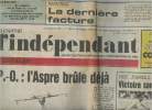 Le journal indépendant, grand quotidien républicain d'information du midi n°102 jeudi 30 avril 87- P.-O: l'Aspre brûle déjà - Foot: France 2 - Islande ...