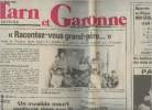 "La Dépêche du Midi - Tarn et Garonne - merc. 7 mai 86 - ""Racontez-vous grand-père..."" - Montauban, un invalide meurt asphyxié dans son lit - Un ...