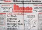 L'Hebdo n°84 7 déc. 2000 - Europe: l'Allemagne veut dominer - Exclu: nouvelles affaires, le fils de François Mitterrand impliqué dans une affaire ...