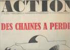 Action n°27 vend. 27 sept. 68 - Des chaînes à perdre, un monde à ganger - Que viva Mexico - Que se passe-t-il en Allemagne? - CEA: force de frappe ...