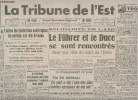 La Tribune de l'Est n°19532 43e année jeudi 22 juil. 43 - Réimpression - La bataille de Sicile - Toutes les tentatives soviétiques de percée ont été ...