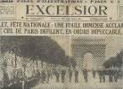 Excelsior n°8980 26e année lundi 15 juil. 35 - 14 juillet, fête nationale: une foule immense acclame l'armée. Dans le ciel de Paris défilent en ordre ...