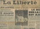 La Liberté N°2671 9e année jeudi 18 sept. 52 - Le Plan Louvel sur l'assainissement des circuits commerciaux a été adopté par le conseil des ministres ...