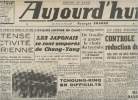 Aujourd'hui, Edition de Paris n°876 merc.26 mai 43 - Réimpression - Intense activité aérienne - Les Japonais se sont emparés de Chang-Yang - De Gaulle ...