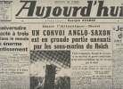 "Aujourd'hui, Edition de Paris n°673 mardi 29 sept. 42 - Réimpression - L'anniversaire du pacte à 3 a eu dans le monde un énorme retentissement - Un ...