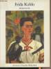 Frida Kahlo - Meisterwerke. Collectif