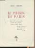 "Le pèlerin de Paris - Anthologie poétique 1947-1969 extraite de ""Vent de vivre""". Phaure Jean