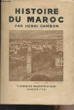 "Histoire du Maroc - ""L'histoire racontée à tous""". Cambon Henri