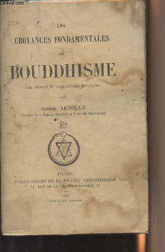 Les croyances fondamentales du Bouddhisme. Arnould Arthur