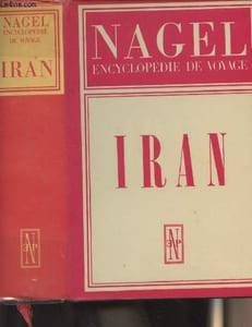 Nagel Encyclopédie de voyage - Iran