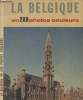 La Belgique en 200 photos couleurs. M. A. Lefevre et Chr. Briade