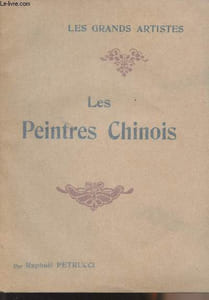 "Les Peintres Chinois - ""Les grands artistes"""