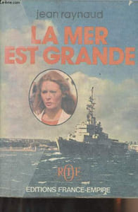 La mer est grande