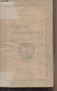 "Essais sur l'Histoire de l'Art - ""L'art et les artistes"""
